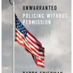 خرید و دانلود نسخه کامل کتاب Unwarranted: policing without permission