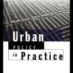 خرید و دانلود نسخه کامل کتاب Urban Policy in Practice