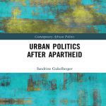خرید و دانلود نسخه کامل کتاب Urban Politics After Apartheid