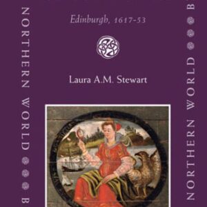 خرید و دانلود نسخه کامل کتاب Urban Politics And the British Civil Wars: Edinburgh, 1617-53 (The Northern World)