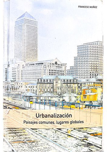 خرید و دانلود نسخه کامل کتاب Urbanalización (Spanish Edition)_68e3204c838e9.jpeg خرید و دانلود نسخه کامل کتاب Urbanalización (Spanish Edition)