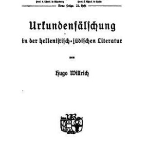 خرید و دانلود نسخه کامل کتاب Urkundenfälschung in der hellenistisch-jüdischen Literatur
