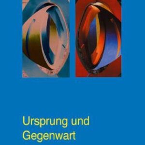 خرید و دانلود نسخه کامل کتاب Ursprung und Gegenwart. Kommentarband