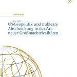 خرید و دانلود نسخه کامل کتاب US-Geopolitik und nukleare Abschreckung in der Ära neuer Großmachtrivalitäten