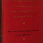 خرید و دانلود نسخه کامل کتاب Usnesení a dokumenty Ústředního výboru Komunistické strany Československa ÚV KSČ. Od celostátní konference KSČ 1960 do XII. sjezdu KSČ