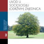 خرید و دانلود نسخه کامل کتاب Uvod u sociologiju (održivih) zajednica