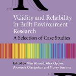 خرید و دانلود نسخه کامل کتاب Validity and Reliability in Built Environment Research: A Selection of Case Studies