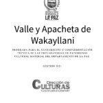 خرید و دانلود نسخه کامل کتاب Valle y apacheta de Wakayllani. Programa para el saneamiento y complementación técnica de las declaratorias de patrimonio cultural material del departamento de La Paz