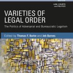 خرید و دانلود نسخه کامل کتاب Varieties of Legal Order: The Politics of Adversarial and Bureaucratic Legalism