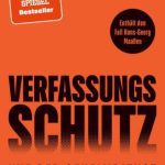 خرید و دانلود نسخه کامل کتاب Verfassungsschutz: Wie der Geheimdienst Politik macht