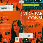 خرید و دانلود نسخه کامل کتاب Vida para consumo: A transformação das pessoas em mercadoria
