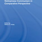 خرید و دانلود نسخه کامل کتاب Vietnamese Communism in Comparative Perspective