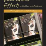 خرید و دانلود نسخه کامل کتاب Violent Video Game Effects on Children and Adolescents: Theory, Research, and Public Policy