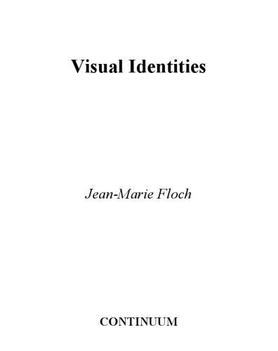 خرید و دانلود نسخه کامل کتاب Visual Identities_68e5d8bb097d4.jpeg خرید و دانلود نسخه کامل کتاب Visual Identities