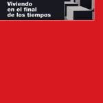 خرید و دانلود نسخه کامل کتاب Viviendo en el final de los tiempos