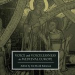 خرید و دانلود نسخه کامل کتاب Voice and Voicelessness in Medieval Europe