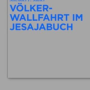 خرید و دانلود نسخه کامل کتاب Völkerwallfahrt im Jesajabuch