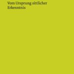 خرید و دانلود نسخه کامل کتاب Vom Ursprung Sittlicher Erkenntnis