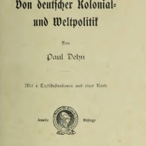 خرید و دانلود نسخه کامل کتاب Von deutscher Kolonial- und Weltpolitik