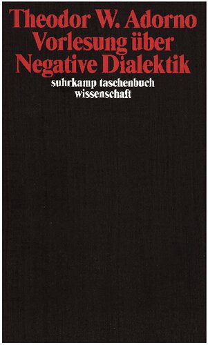 خرید و دانلود نسخه کامل کتاب Vorlesung über Negative Dialektik_68f9cd372497a.jpeg خرید و دانلود نسخه کامل کتاب Vorlesung über Negative Dialektik
