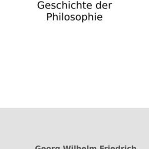 خرید و دانلود نسخه کامل کتاب Vorlesungen über die Geschichte der Philosophie