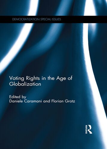 خرید و دانلود نسخه کامل کتاب Voting Rights in the Era of Globalization_68e851ac4a59d.jpeg خرید و دانلود نسخه کامل کتاب Voting Rights in the Era of Globalization