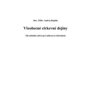 خرید و دانلود نسخه کامل کتاب Vseobecnе cirkevnе dejiny Od zaciatku cirkvi po Lutherovu reformaciu