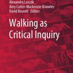 خرید و دانلود نسخه کامل کتاب Walking as Critical Inquiry