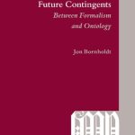 خرید و دانلود نسخه کامل کتاب Walter Chatton on Future Contingents: Between Formalism and Ontology