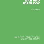 خرید و دانلود نسخه کامل کتاب War and Ideology