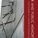 خرید و دانلود نسخه کامل کتاب War and Public Memory: Case Studies in Twentieth-Century Europe