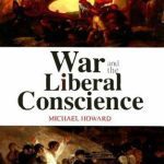 خرید و دانلود نسخه کامل کتاب War and the Liberal Conscience
