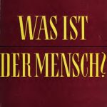 خرید و دانلود نسخه کامل کتاب Was ist der Mensch? Versuch einer Philosophie der menschlichen Kultur