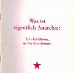 خرید و دانلود نسخه کامل کتاب Was ist eigentlich Anarchie? Eine Einführung in den Anarchismus