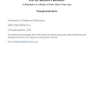 خرید و دانلود نسخه کامل کتاب Was the Buddha a Bhikkhu?: A Rejoinder to a Reply to Forty-Three Years Ago