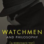 خرید و دانلود نسخه کامل کتاب Watchmen and Philosophy: A Rorschach Test (The Blackwell Philosophy and Pop Culture Series)