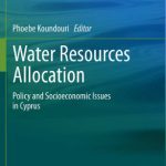 خرید و دانلود نسخه کامل کتاب Water Resources Allocation: Policy and Socioeconomic Issues in Cyprus