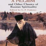 خرید و دانلود نسخه کامل کتاب Way of a Pilgrim and Other Classics of Russian Spirituality.