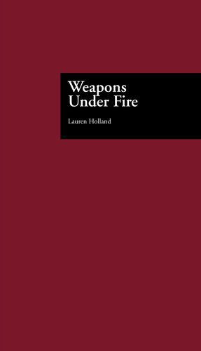 خرید و دانلود نسخه کامل کتاب Weapons Under Fire_68f70385664af.jpeg خرید و دانلود نسخه کامل کتاب Weapons Under Fire