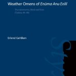 خرید و دانلود نسخه کامل کتاب Weather Omens of Enūma Anu Enlil: Thunderstorms, Wind and Rain (Tablets 44–49)