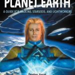 خرید و دانلود نسخه کامل کتاب Welcome to Planet Earth; A guide for walk-ins, starseeds and light workers