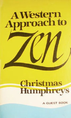 خرید و دانلود نسخه کامل کتاب Western Approach to Zen_68e13c193fa52.jpeg خرید و دانلود نسخه کامل کتاب Western Approach to Zen