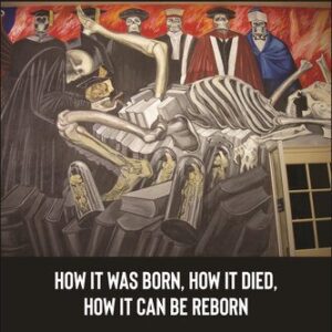 خرید و دانلود نسخه کامل کتاب Western Marxism: How It Was Born, How It Died, How It Can Be Reborn