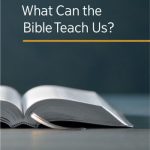 خرید و دانلود نسخه کامل کتاب What Can the Bible Teach Us?