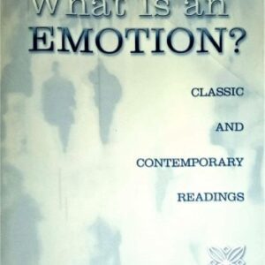خرید و دانلود نسخه کامل کتاب What Is an Emotion?: Classic and Contemporary Readings
