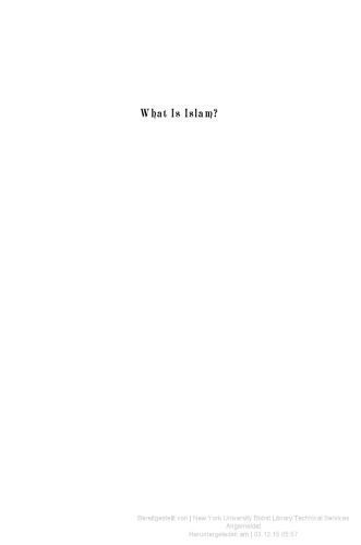 خرید و دانلود نسخه کامل کتاب What Is Islam? The Importance of Being Islamic_68e010e7c5bd4.jpeg خرید و دانلود نسخه کامل کتاب What Is Islam? The Importance of Being Islamic