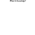 خرید و دانلود نسخه کامل کتاب What is knowledge? (Essays in philosophy)