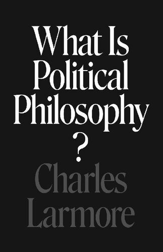 خرید و دانلود نسخه کامل کتاب What Is Political Philosophy?_68fab7957627c.jpeg خرید و دانلود نسخه کامل کتاب What Is Political Philosophy?