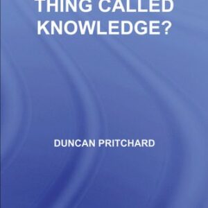 خرید و دانلود نسخه کامل کتاب What is this thing called Knowledge?