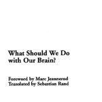 خرید و دانلود نسخه کامل کتاب What Should We Do with Our Brain? (Perspectives in Continental Philosophy)